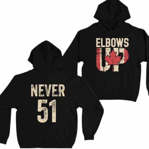 Elbows Up Never 51 Shirt – Vintage Canada Tee with Maple Leaf Graphic and Patriotic Protest Message