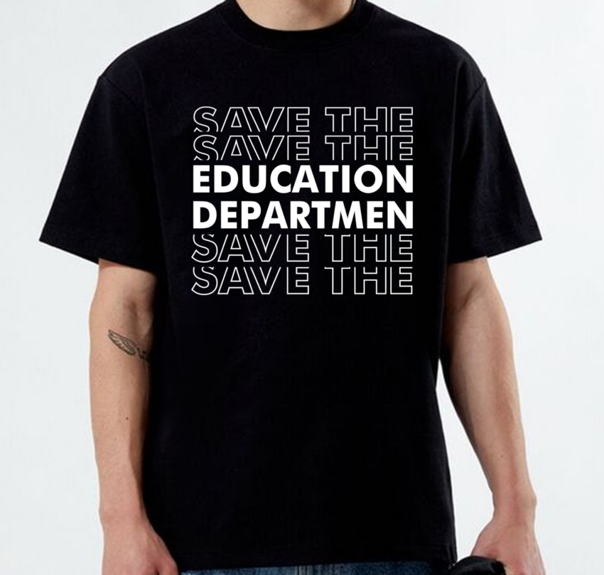 Save the Education Department Shirt – Minimalist Protest Tee Supporting Public Schools and Teachers