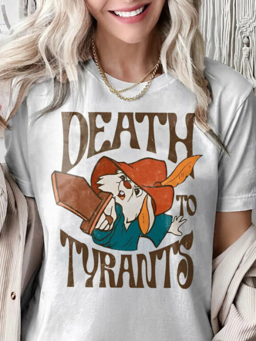 Skippy Rabbit Deadth To Tyrants, Robin Hood T-shirt Skippy Rabbit Deadth To Tyrants, Robin Hood T-shirt