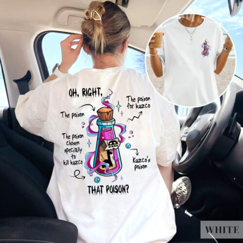 Poison For Kuzco Emperor’s New Groove 2 Sides T-Shirt