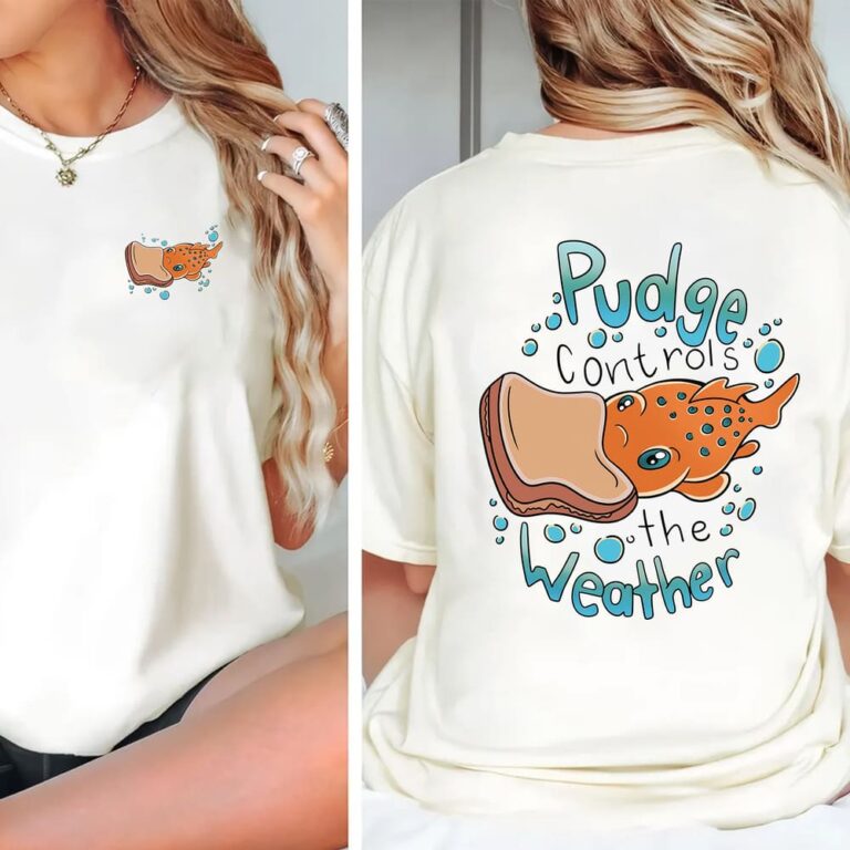 Pudge Controls The Weather LiLo & Stitch 2 Sides T-Shirt Pudge Controls The Weather LiLo & Stitch 2 Sides T-Shirt