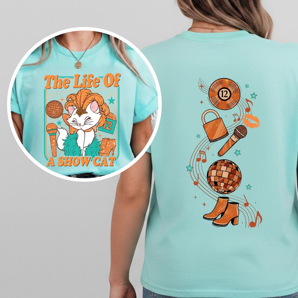 Version 2 The Life Of Show Cat 2 Sides T-Shirt Version 2 The Life Of Show Cat 2 Sides T-Shirt