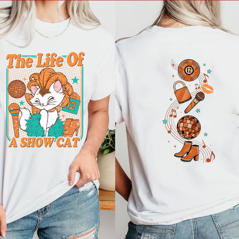 Version 2 The Life Of Show Cat 2 Sides T-Shirt Version 2 The Life Of Show Cat 2 Sides T-Shirt