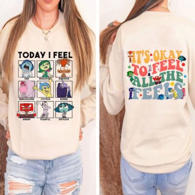 Inside Out Today I Feel Sweatshirt