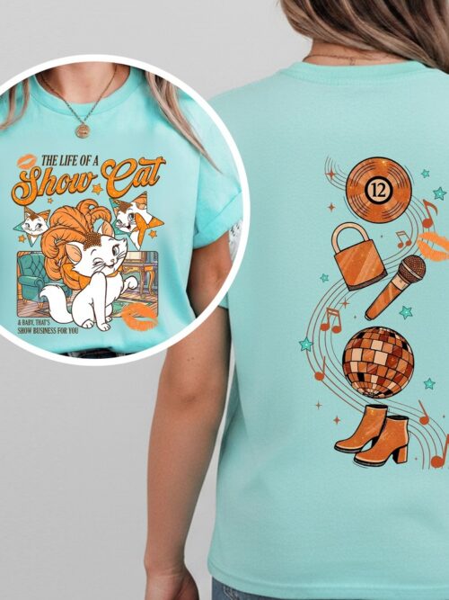 The Life Of Show Cat 2 Sides T-Shirt