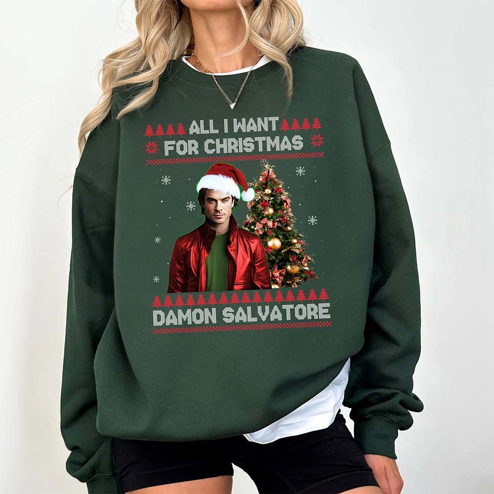 All I Want For Christmas Is Damon Salvatore Ugly Xmas Holiday Sweatshirt and Hoodie All I Want For Christmas Is Damon Salvatore Ugly Xmas Holiday Sweatshirt and Hoodie