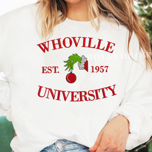 Grinch Whoville University EST.1957 – Christmas Embroidered Sweatshirt