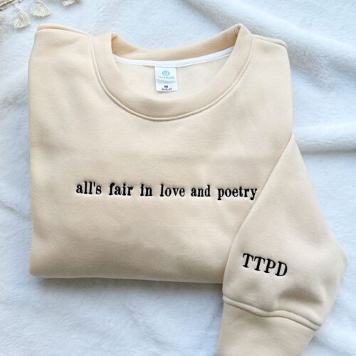 All’s fair in love and poetry TTPD – Embroidered Shirt