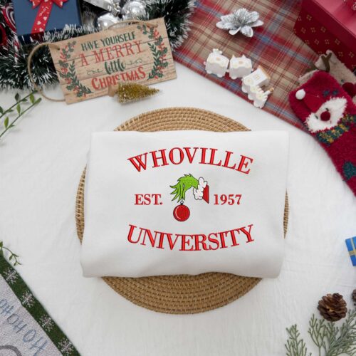 Whoville University Grinch Sweatshirt – Christmas Embroidered Sweatshirt
