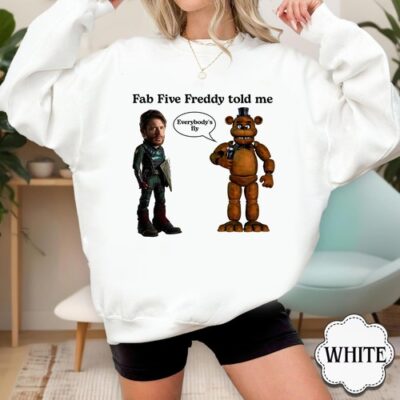 Fab Five Freedy Told Me T-Shirt, Funny Meme, Solider Boy