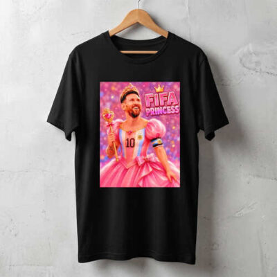Funny Messi Fifa Princess T-Shirt, Football Fan