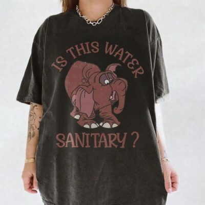 Is This Water Sanitary Tantor T-Shirt, Tantor Elephant Tarzan Shirt